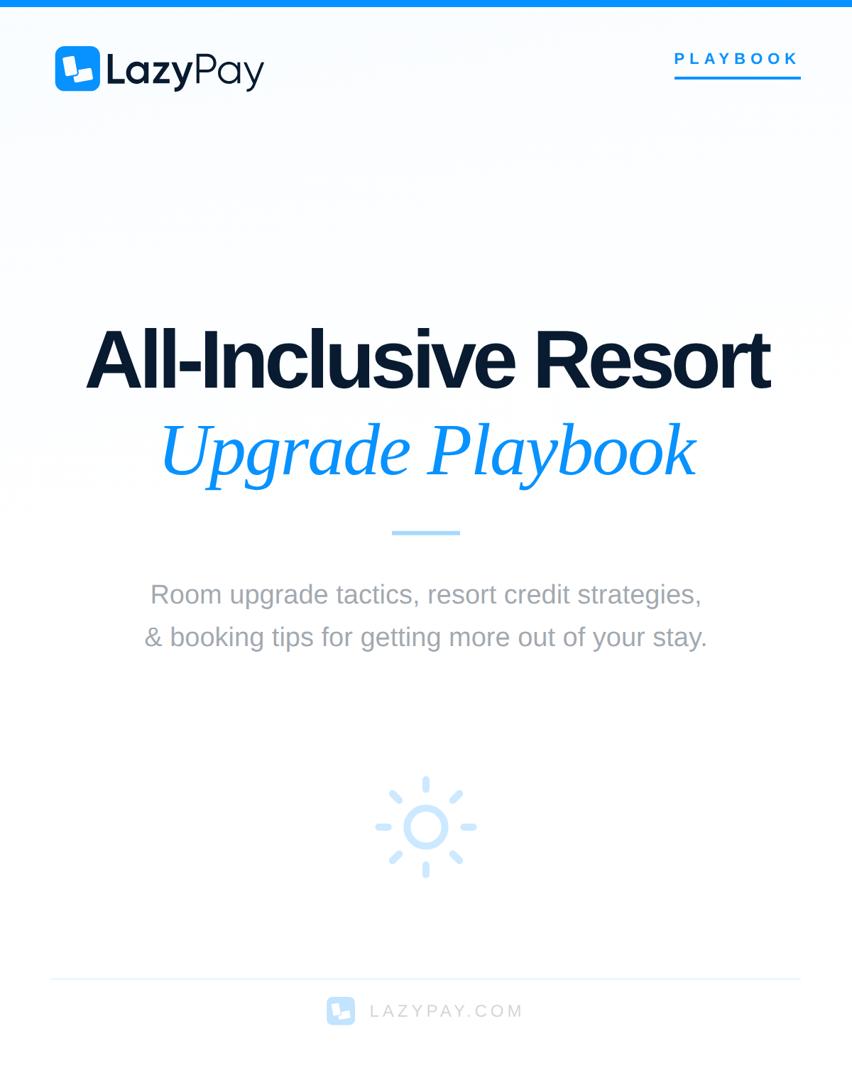 All-Inclusive Resort Upgrade Playbook