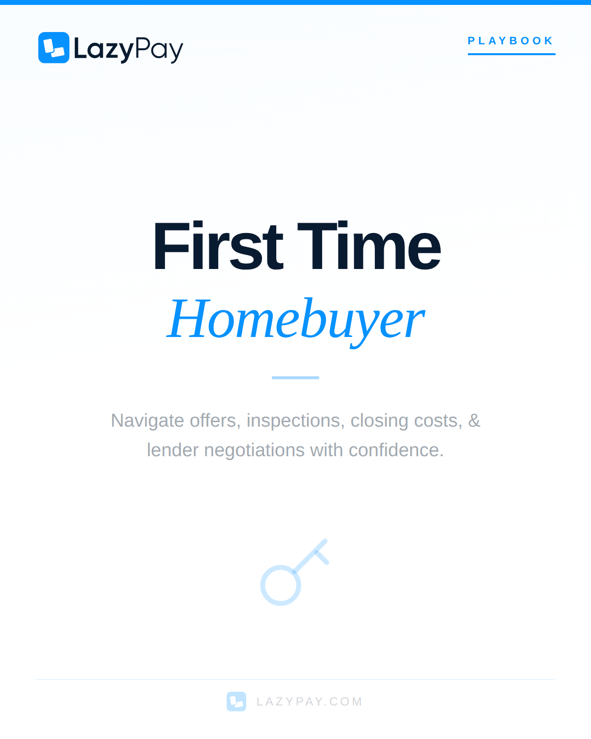 First-Time Homebuyer Playbook