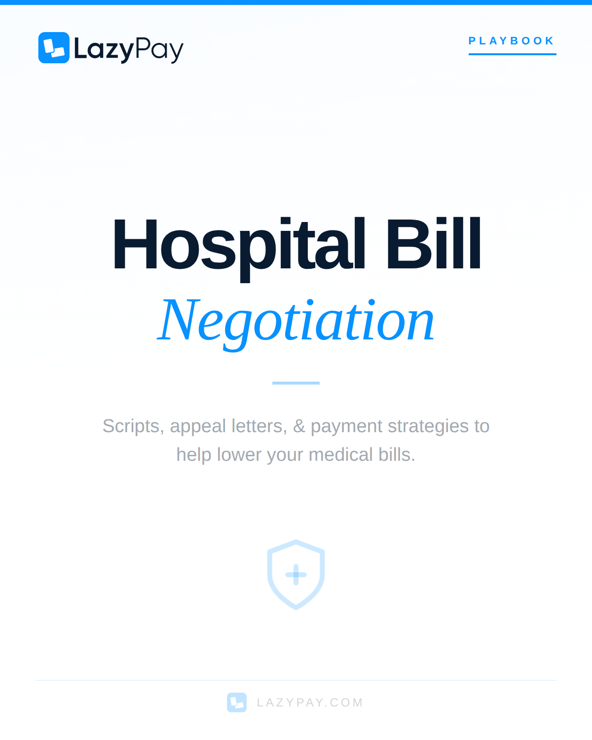 Hospital Bill Negotiation Playbook